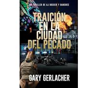 Traición en la Ciudad del Pecado: Un thriller médico de AJ Docker: 3