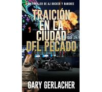 Traición en la Ciudad del Pecado: Un thriller médico de AJ Docker: 3