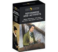 Trail Blazer Reformers & Activists Box Set 4: John Calvin, John Knox, William Wilberforce, John Newton, and John Welch