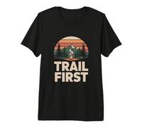 Trail First Camping Outdoor Nature Adventure Forest Premium T-Shirt