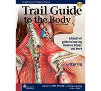 Trail Guide to the Body by Biel & Andrew