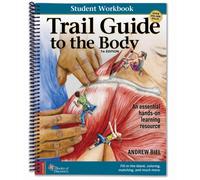 Trail Guide to the Body : Student Workbook