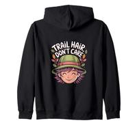 Trail Hair Don't Care Funny Hiking Quote for Women Zip Hoodie