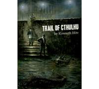 Trail of Cthulhu