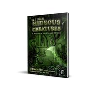 Trail of Cthulhu: Hideous Creatures - A Bestiary of the Cthulhu Mythos
