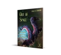 Trail of Cthulhu: Out of Space