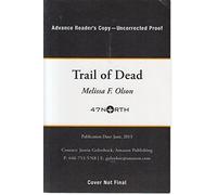 Trail of Dead: 2 (Scarlett Bernard)