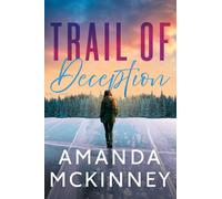 Trail of Deception