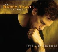 Trail of Memories: The Randy Travis Anthology by Randy Travis (2002-07-16)