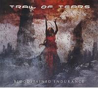 Trail Of Tears - Bloodstained Endurance