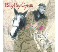 Trail of Tears by Cyrus, Billy Ray (1996) Audio CD