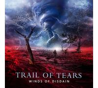 Trail of Tears - Winds of Disdain
