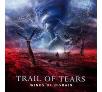 Trail of Tears - Winds of Disdain [VINYL]