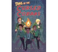 Trail of the Cursed Cobras