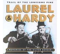 Trail Of The Lonesome Pine By Laurel & Hardy (2003-04-28)