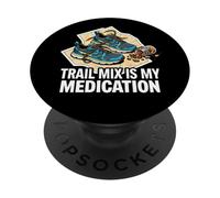 Trail Runner Hiker Trail Mix Is My Medication PopSockets Adhesive PopGrip