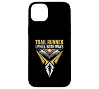 Trail Runner Uphill Both Ways Mountain Ultra Trails Running Case for iPhone 14 Plus