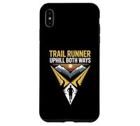 Trail Runner Uphill Both Ways Mountain Ultra Trails Running Case for iPhone XS Max
