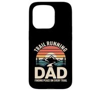 Trail Running Dad Finding Peace On Every Trail Case for iPhone 15 Pro