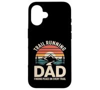 Trail Running Dad Finding Peace On Every Trail Case for iPhone 16