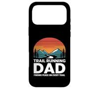 Trail Running Dad Finding Peace On Every Trail Case for iPhone 17 Pro Max