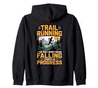 Trail Running Falling Counts As Progress Ultra Trails Zip Hoodie