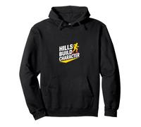 Trail Running Hills Build Character Motivation Pullover Hoodie
