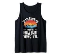 Trail Running Hills Hurt Views Heal Mountain Train Runner Tank Top