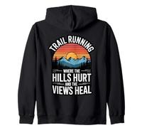 Trail Running Hills Hurt Views Heal Mountain Train Runner Zip Hoodie