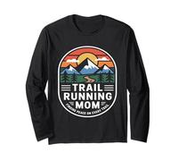 Trail Running Mom Finding Peace On Every Trail Long Sleeve T-Shirt