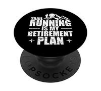 Trail Running Retirement Plan PopSockets Adhesive PopGrip