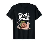 Trail Snail Hiking Backpacking Camper Trekking Joke T-Shirt