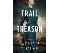 Trail to Treason