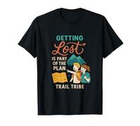 Trail Tribe Hiking Adventure Design Getting Lost T-Shirt