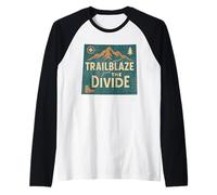 Trailblaze the Divide Shirt Continental Rockies Hiking Route Raglan Baseball Tee