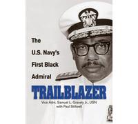 Trailblazer: The U.S. Navy's First Black Admiral