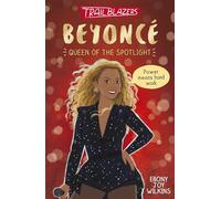 Trailblazers: Beyonce: (Trailblazers)