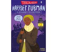 Trailblazers: Harriet Tubman: (Trailblazers)