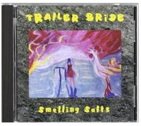 Trailer Bride - Smelling Salts