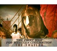 Trailer for "The First War For Western Civilization"