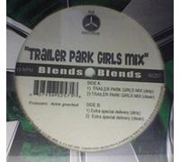 Trailer Park Girls Mix [Vinyl Single 12'']