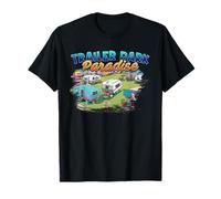 Trailer Park Paradise Trailer Park Party Redneck White Trash T-Shirt