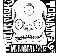 Trailer Park Tornados - ...Don't Mind the Maggots [VINYL]