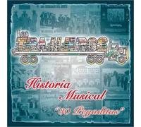 Traileros Del Norte - Historia Musical-30 Pegaditas