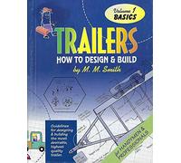 Trailers: How to Design and Build : Basics