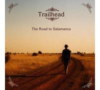 Trailhead - Road to Salamanca