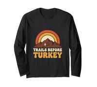 Trails Before Turkey Retro Sunset Thanksgiving Day Hiking Long Sleeve T-Shirt