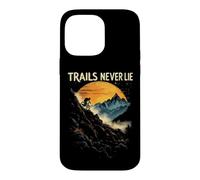 TRAILS NEVER LIE Mountain Biker Sunset Scene Case for iPhone 14 Pro Max