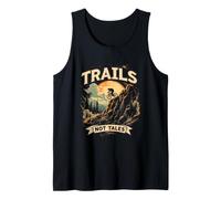 Trails NOT Tales Funny Mountain Biker Adventure Tank Top