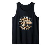 Trails Tents Together Hiking Squad Adventure Tank Top